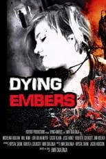 Michelina Houlihan es Lea en Dying Embers