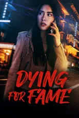 Póster de la película Dying for Fame