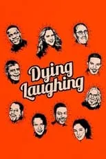 Póster de la película Dying Laughing