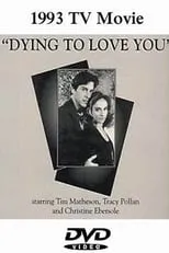 Película Dying to Love You