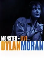 Poster de la película Dylan Moran: Monster - Películas hoy en TV