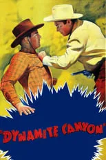 Póster de la película Dynamite Canyon