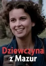 Póster de la película Dziewczyna z Mazur