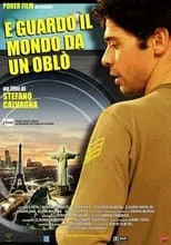 Película E guardo il mondo da un oblò