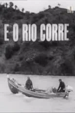 Película E o Rio Corre