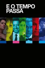 Poster de la película E o Tempo Passa - Películas hoy en TV