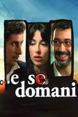 Poster de e se domani