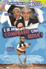 Película E se mi comprassi una sedia?