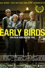 Horst Westphal interpreta a Hans en Early Birds