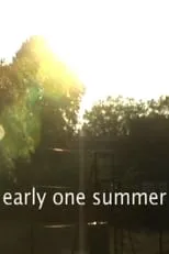 Graeme Dalling es  en Early One Summer