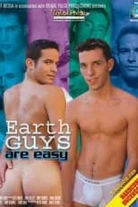 Película Earth Guys Are Easy