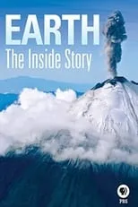 Película Earth: The Inside Story