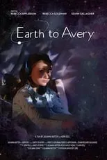 Rebecca Goldman es Avery en Earth to Avery