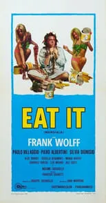 Póster de la película Eat It - Mangiala