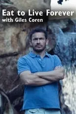 Giles Coren es Self - Host en Eat to Live Forever with Giles Coren