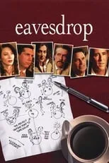 Jeanine Bartel interpreta a Val en Eavesdrop