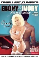 Angel Kelly es (archive footage) en Ebony & Ivory Fantasies