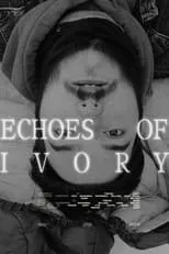 Película Echoes Of Ivory