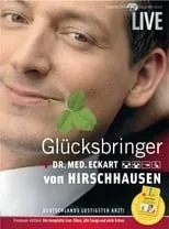 Póster de la película Eckart von Hirschhausen - Glücksbringer