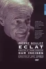 Pierre Boulez es Self en Eclat