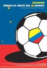 Gustavo Valle es  en Ecuador vs. el resto del mundo