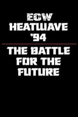 Película ECW Heat Wave 1994