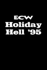 Película ECW Holiday Hell '95: The New York Invasion