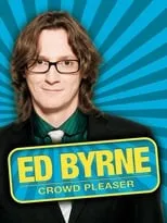 Poster de Ed Byrne: Crowd Pleaser