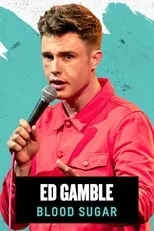 Película Ed Gamble: Blood Sugar