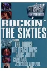 Película Ed Sullivan's Rock 'N' Roll Classics: Rockin' the Sixties