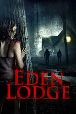 Película Eden Lodge