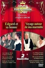 Claude Evrard interpreta a  en Edgar et sa bonne - Voyage autour de ma marmite