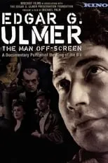 Tom Weaver es Self en Edgar G. Ulmer: El hombre fuera de campo