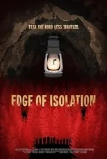 Película Edge of Isolation