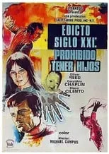 Película Edicto Siglo XXI: Prohibido tener hijos