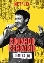 Edoardo Ferrario es  en Edoardo Ferrario: Temi Caldi