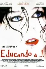 Película Educando a J.