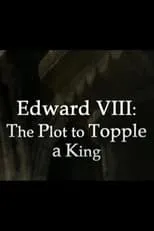 Hugo Vickers es Self - Royal Biographer en Edward VIII: The Plot to Topple a King