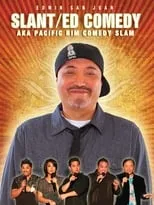 Edwin San Juan es Himself en Edwin San Juan: Slant/ED Comedy aka Pacific Rim Comedy Slam