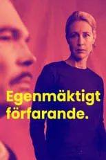 Poster de la película Egenmäktigt förfarande - Películas hoy en TV