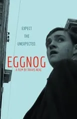 Película Eggnog