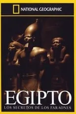 Película Egipto: Los Secretos de los Faraones