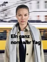 Póster de Ein ganz normaler Tag