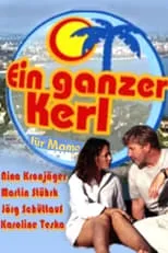 Robert Lohr es Marcel en Ein ganzer Kerl für Mama