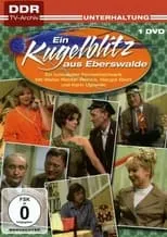 Película Ein Kugelblitz aus Eberswalde