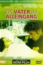 Película Ein Vater im Alleingang