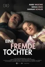 Película Eine fremde Tochter