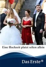 Película Eine Hochzeit platzt selten allein