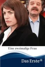 Christine Neubauer es Tatjana Laake / Rebekka Butt en Eine zweimalige Frau