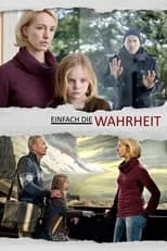 Poster de la película Einfach die Wahrheit - Películas hoy en TV